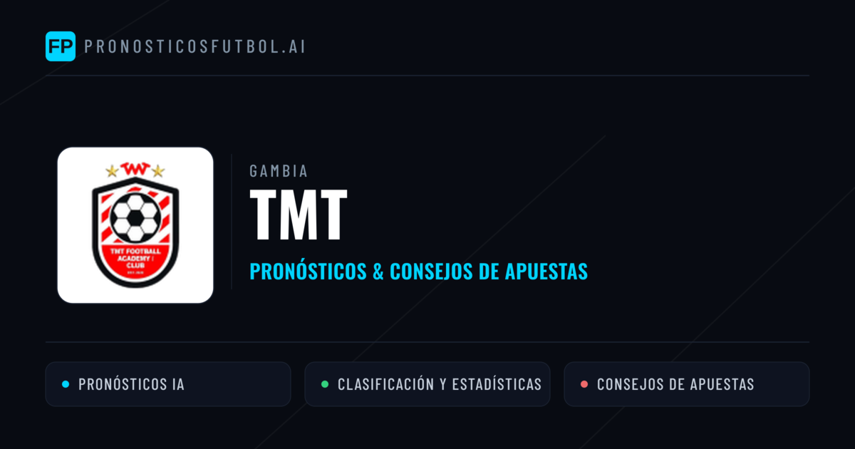TMT Pronósticos y estadísticas
