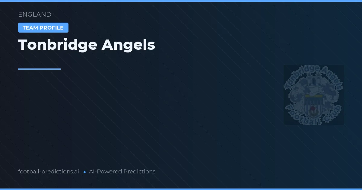 Tonbridge Angels Pronósticos y estadísticas