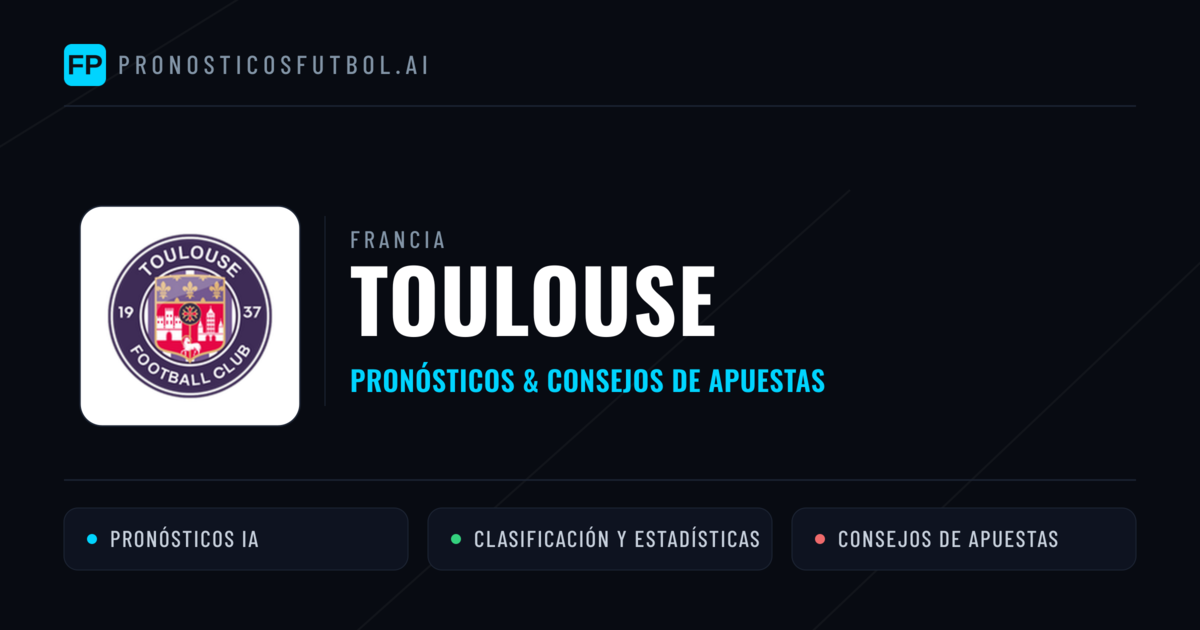 Toulouse Pronósticos y estadísticas