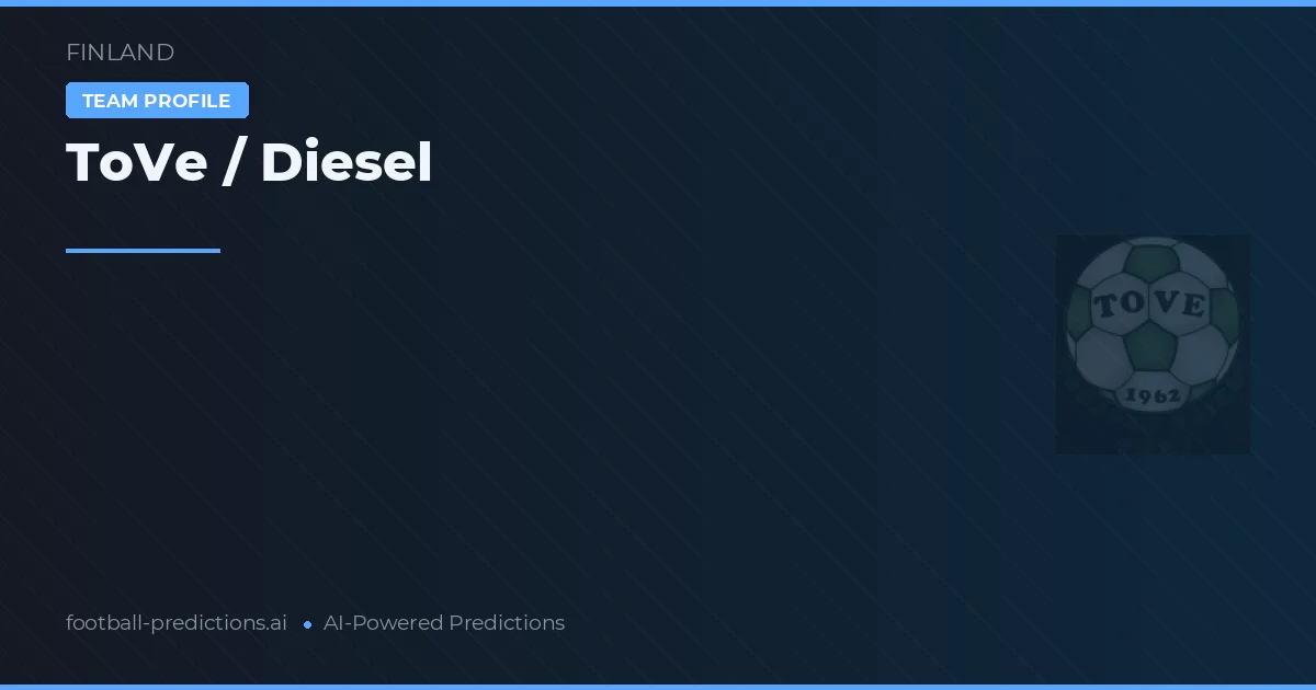 ToVe / Diesel Pronósticos y estadísticas