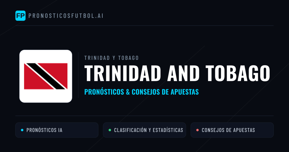 Trinidad and Tobago Pronósticos y estadísticas