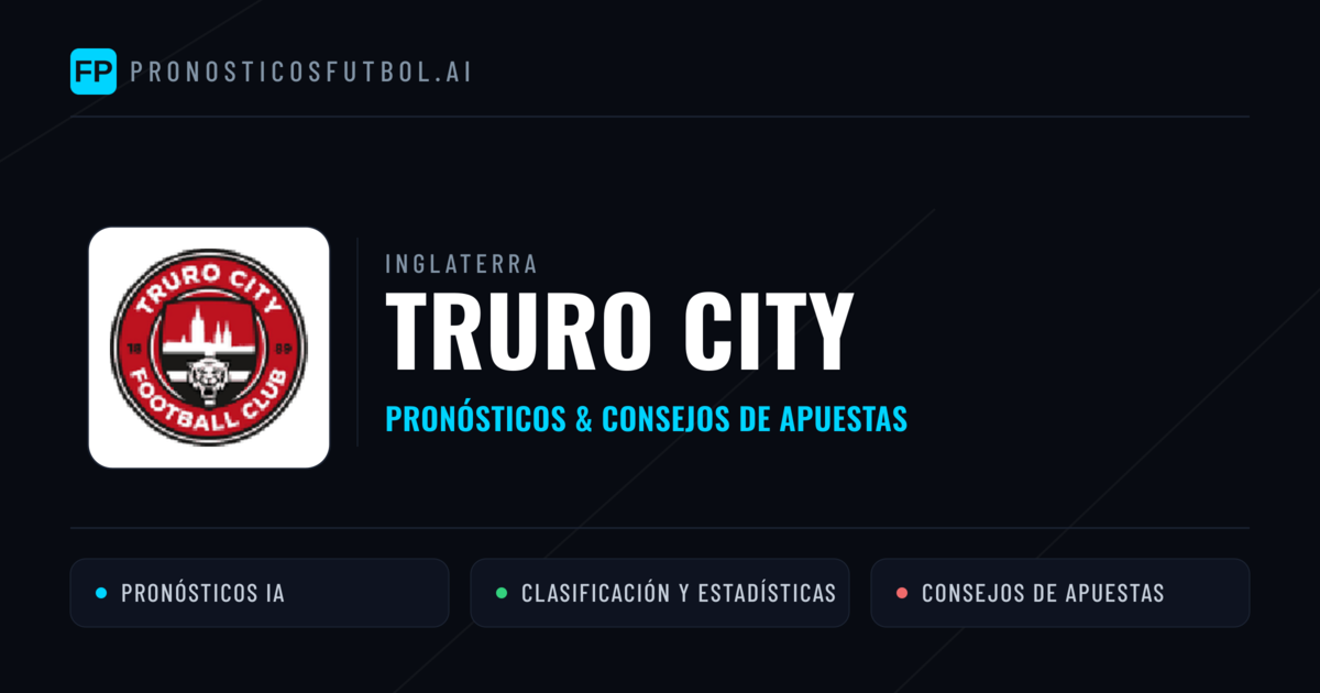 Truro City Pronósticos y estadísticas