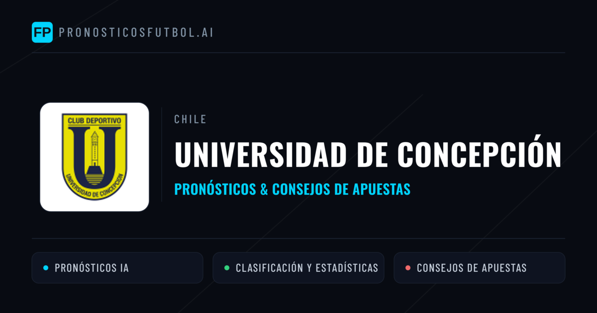 Universidad de Concepción Pronósticos y estadísticas
