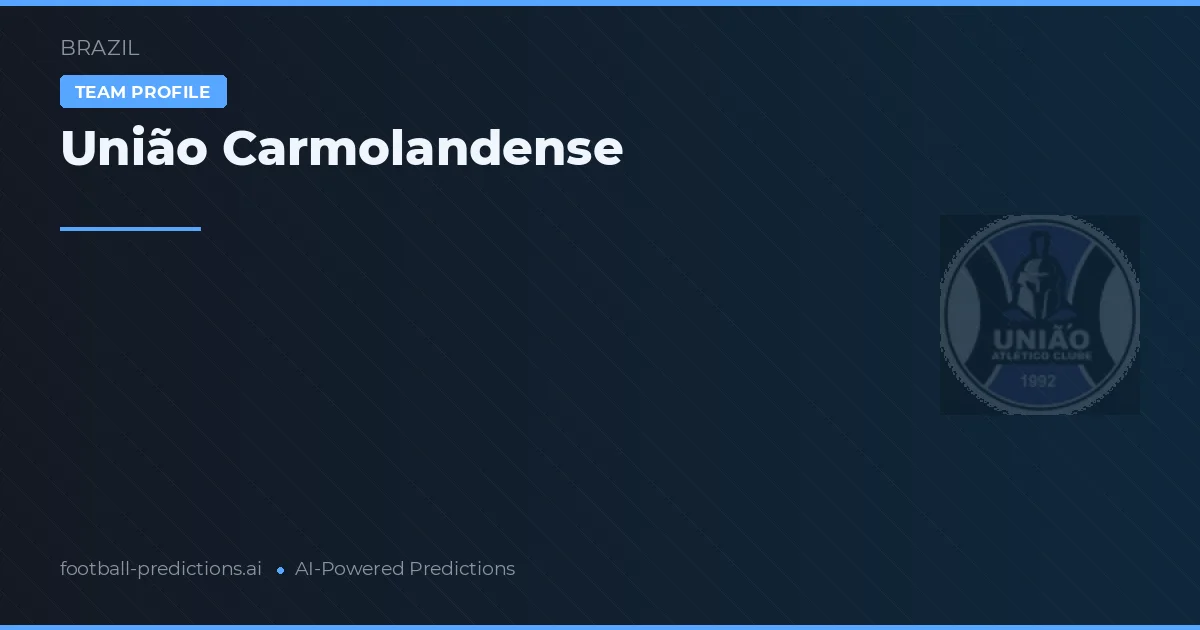 Unión Carmolandense Pronósticos y estadísticas