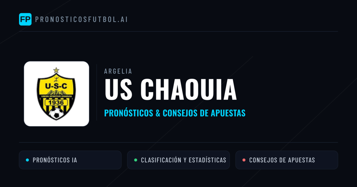 US Chaouia Pronósticos y estadísticas