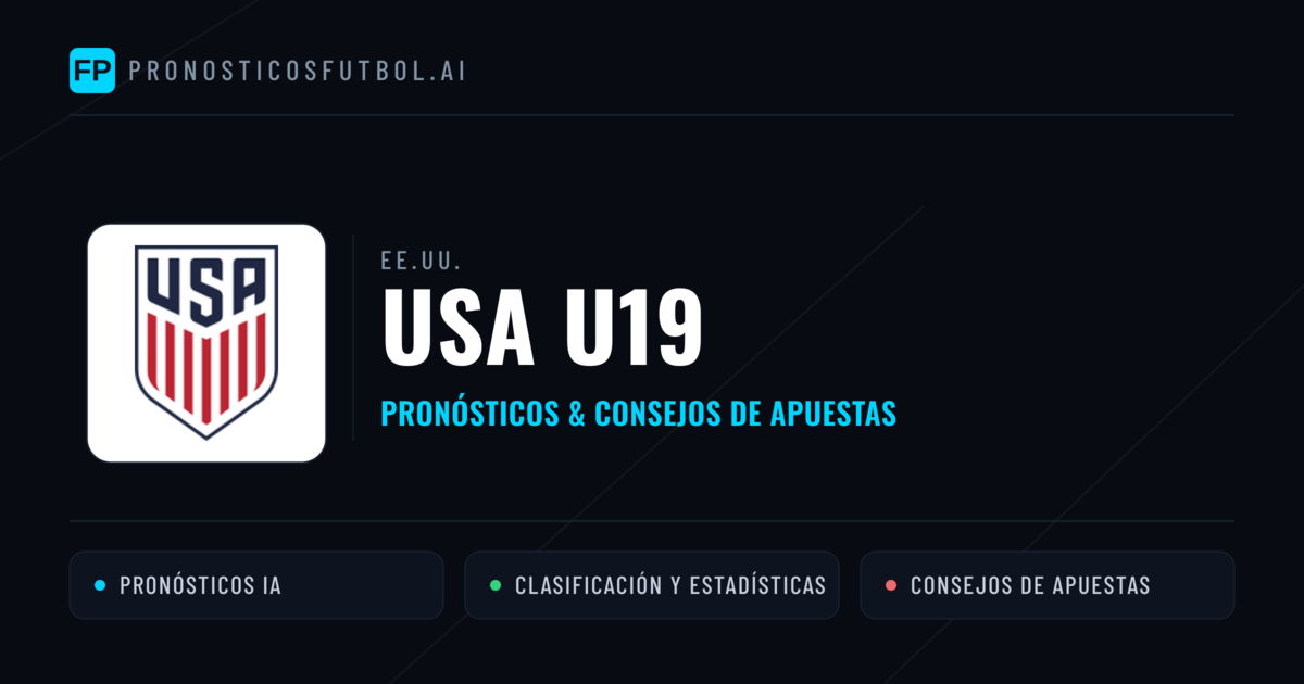 USA U19 Pronósticos y estadísticas