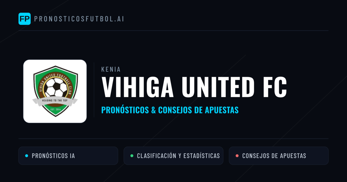Vihiga United FC Pronósticos y estadísticas