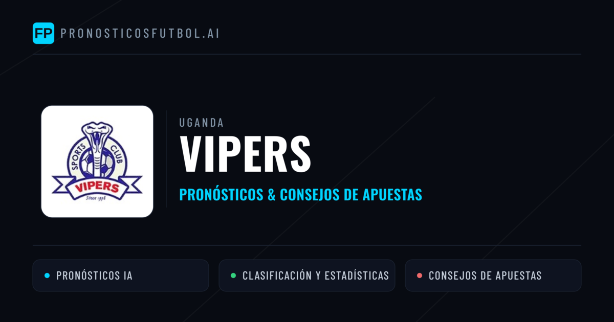 Vipers Pronósticos y estadísticas