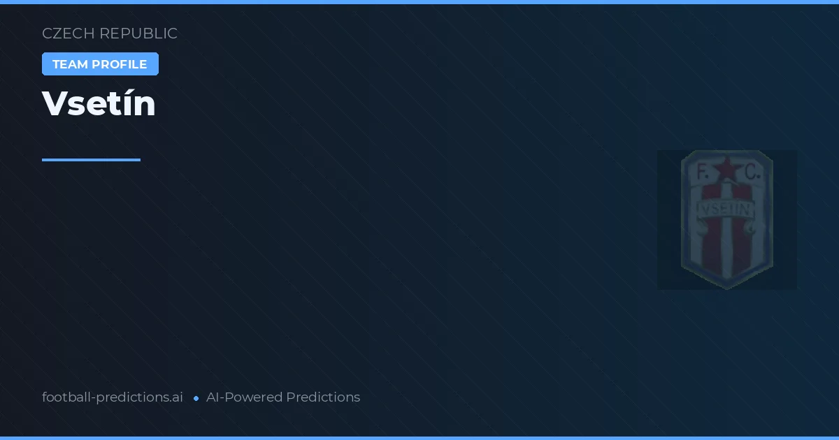 Vsetín Pronósticos y estadísticas