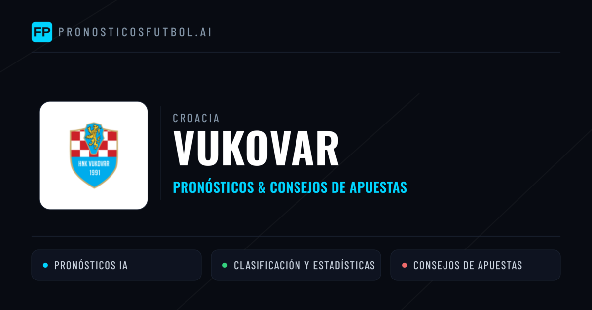 Vukovar Pronósticos y estadísticas