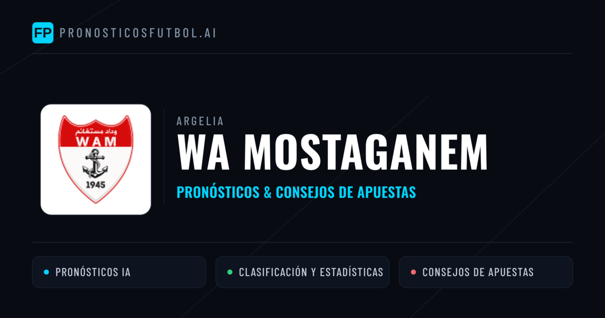 WA Mostaganem Pronósticos y estadísticas