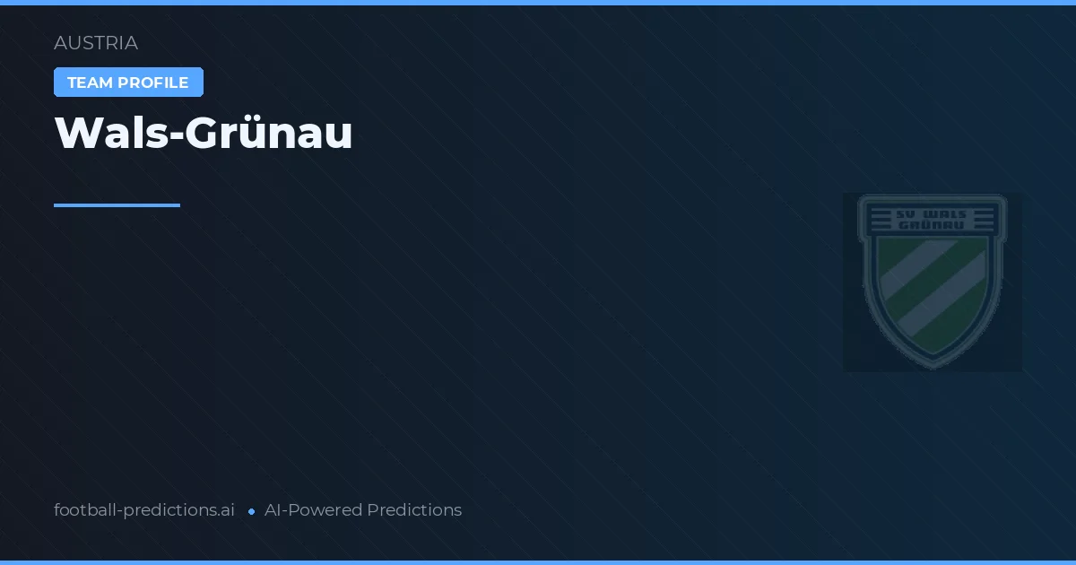 Wals-Grünau Pronósticos y estadísticas