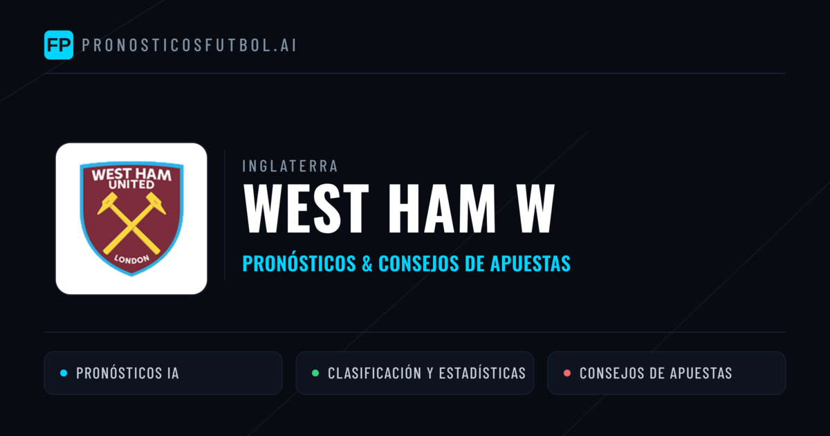 West Ham W Pronósticos y estadísticas