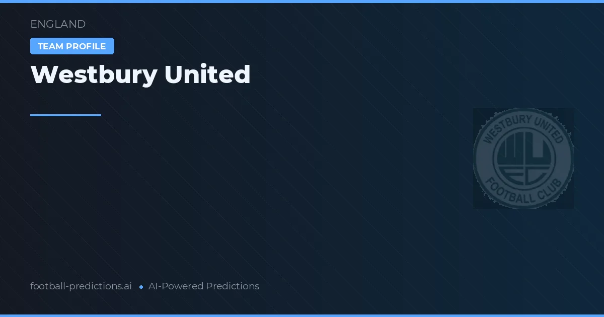 Westbury United Pronósticos y estadísticas