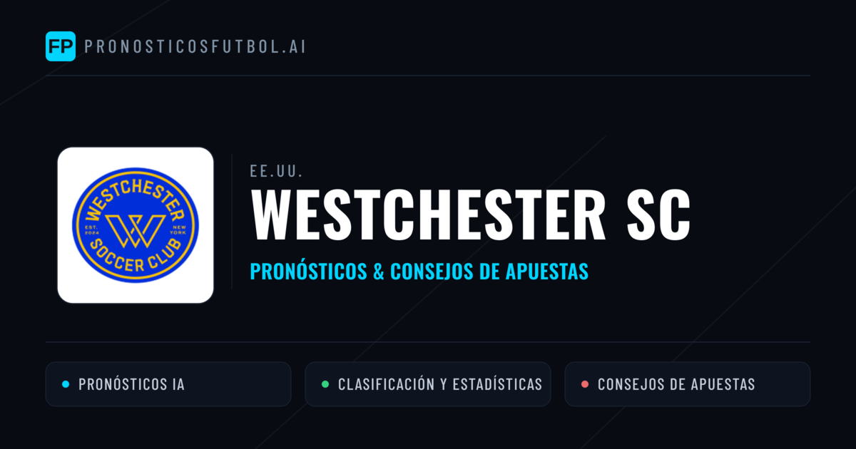 Westchester SC Pronósticos y estadísticas