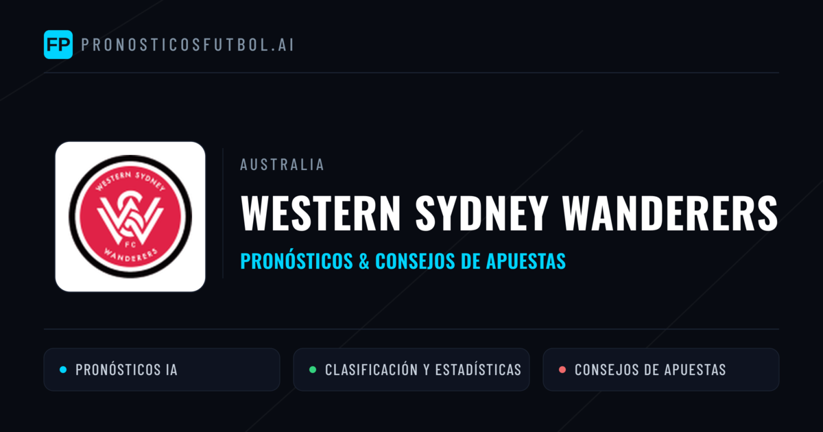 Western Sydney Wanderers Pronósticos y estadísticas