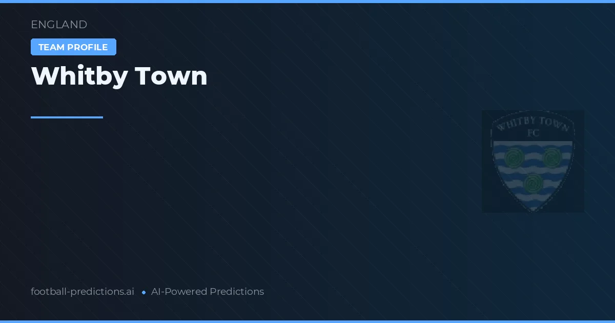 Whitby Town Pronósticos y estadísticas