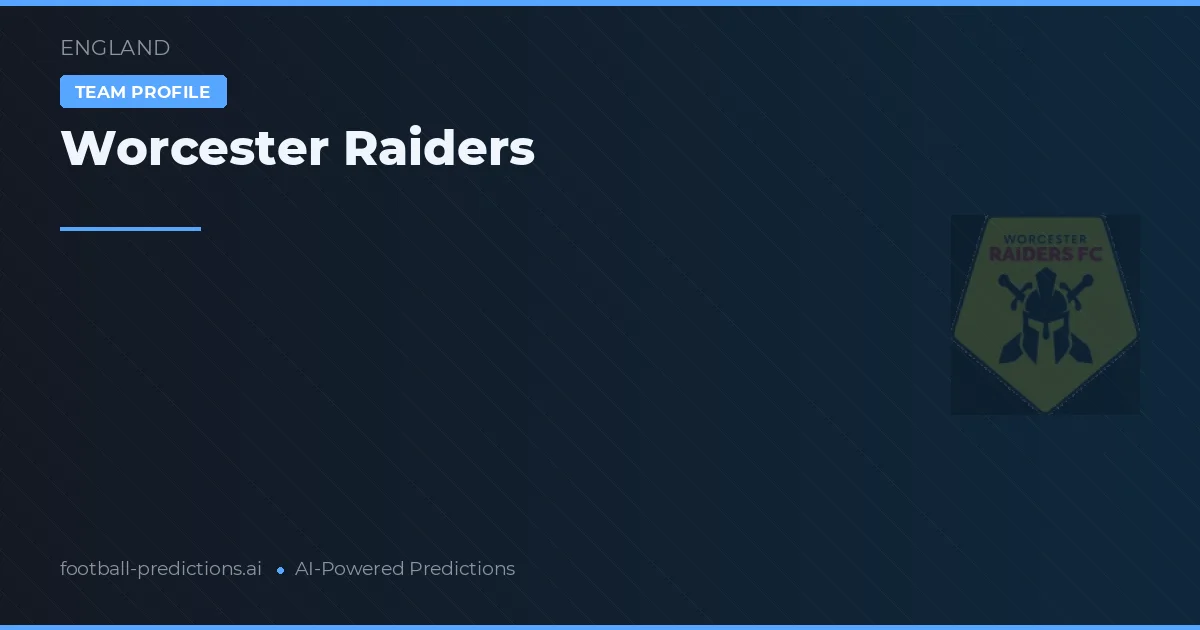 Worcester Raiders Pronósticos y estadísticas