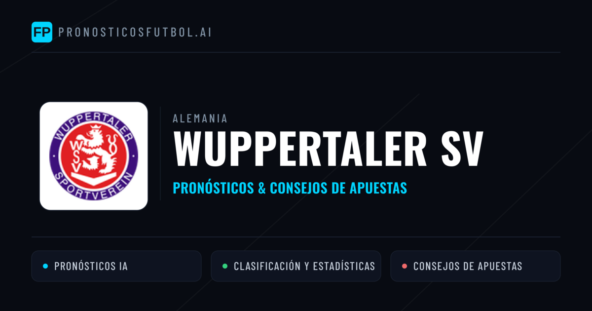 Wuppertaler SV Pronósticos y estadísticas