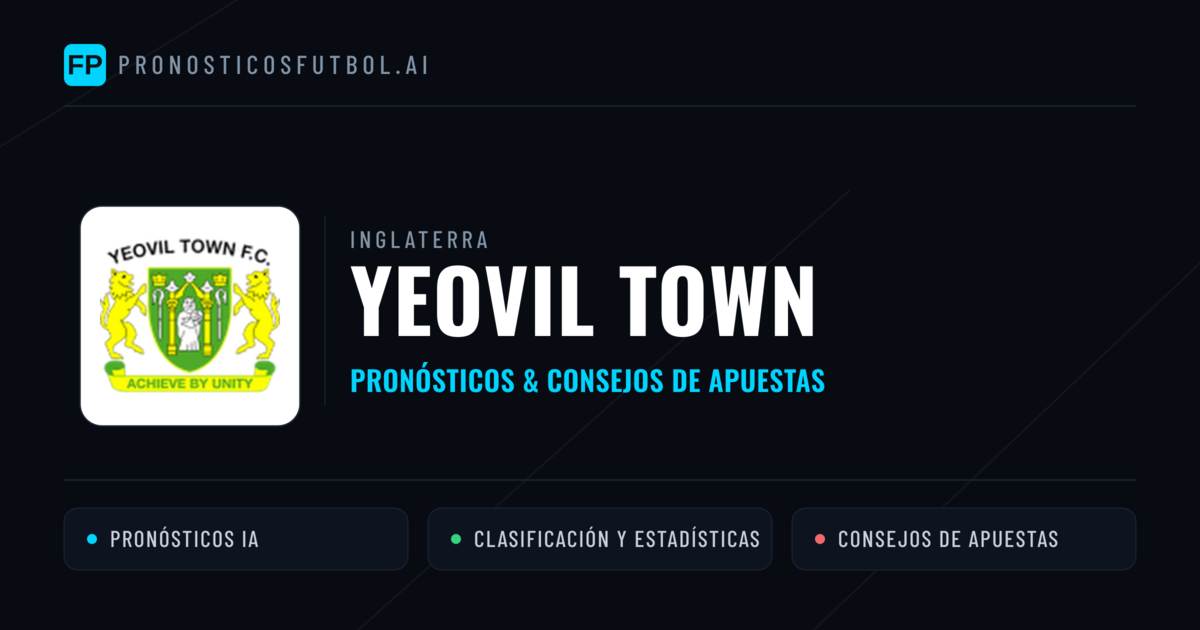 Yeovil Town Pronósticos y estadísticas