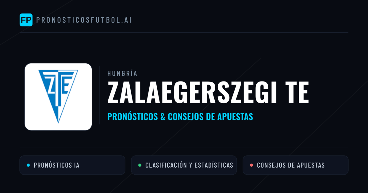 Zalaegerszegi TE Pronósticos y estadísticas