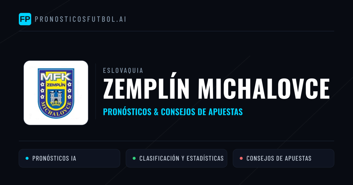 Zemplín Michalovce Pronósticos y estadísticas