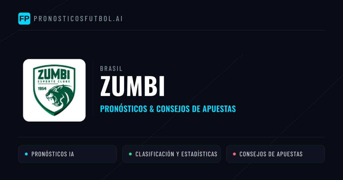 Zumbi Pronósticos y estadísticas